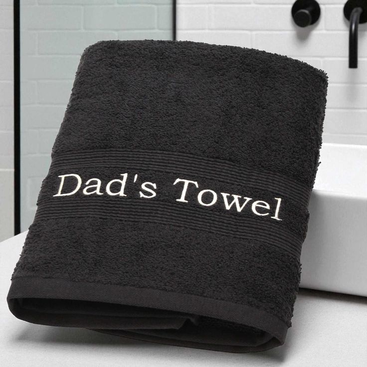 Dad's Towel Embroidered Black Cotton Bath Towel – Soft & Absorbent